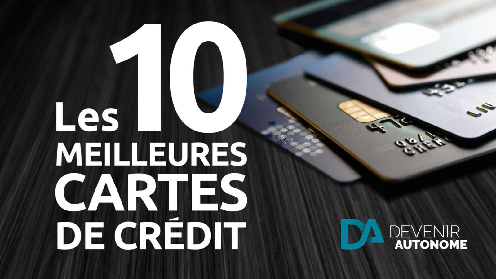 10 MEILLEURES CARTES DE CRÉDIT